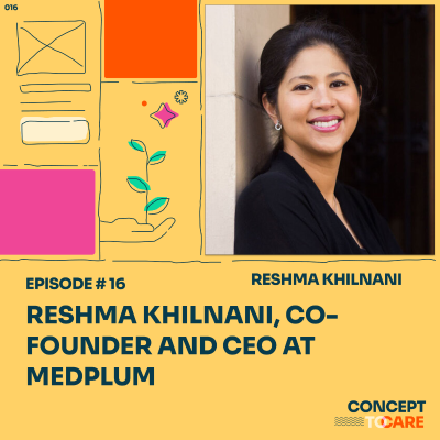 episode Reshma Khilnani, Co-Founder and CEO at Medplum artwork