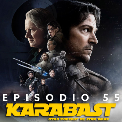 episode Karabast - Episodio 55 - Andor ha terminado... ¿y ahora qué? artwork