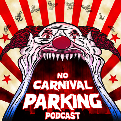 episode #35 No Carnival Parking TJ Francis and Justin Charles artwork