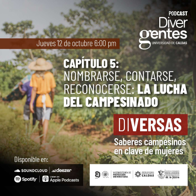 episode Cap 16: Nombrarse, contarse, reconocerse: la lucha del campesinado artwork