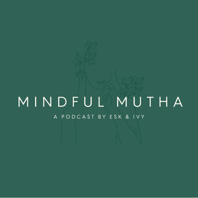 episode Ep 3. Mindfulness for the Family artwork