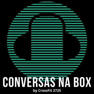 episode CONVERSAS NA BOX - Nádia Tavares artwork