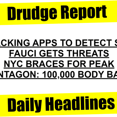 episode Drudge Report Headlines #9 - Thursday April 2, 2020 - COVID-19 Updates, Biden Election Comments artwork
