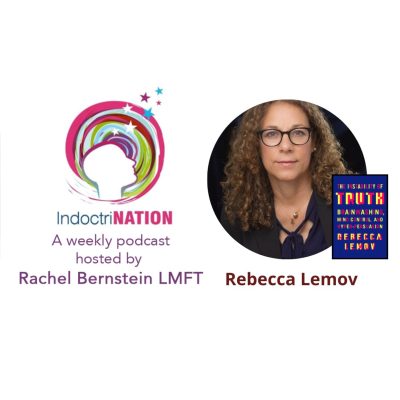 episode The Instability of Truth with Rebecca Lemov artwork