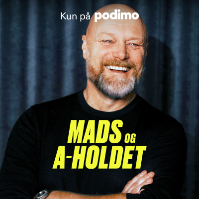 Mads og A-holdet