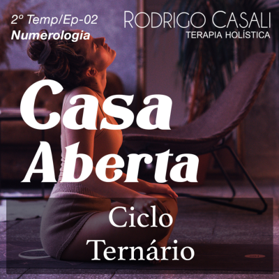 episode Ep.02 - Numerologia Cabalística - Ciclo Ternário artwork
