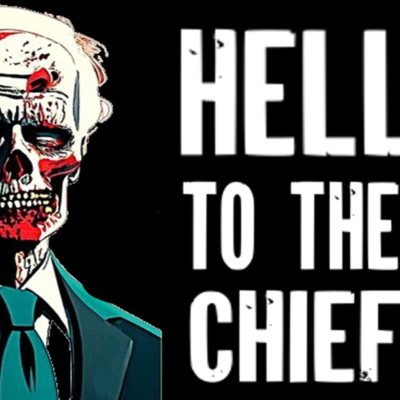 episode Show sample for 5/19/25: HELL TO THE CHIEF artwork