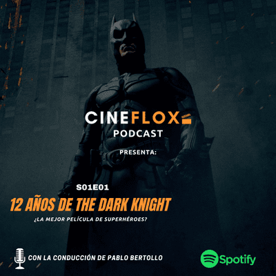 episode 12 años de The Dark Knight: ¿La mejor película de Superhéroes? artwork