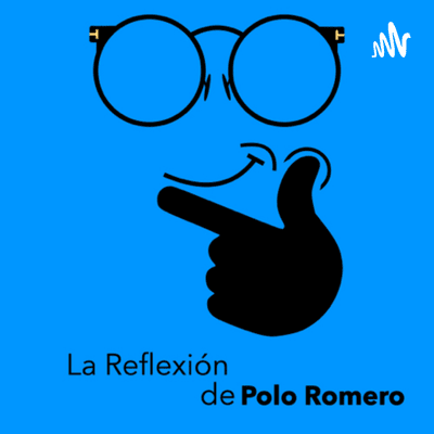 Reflexiones de Polo Romero