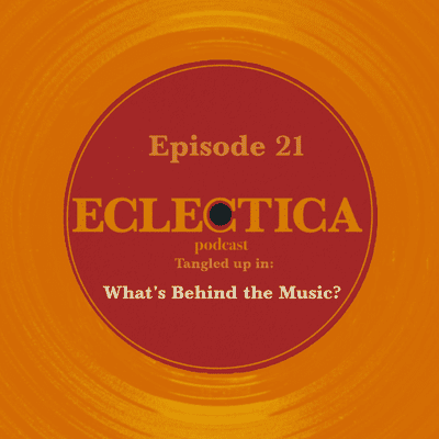 episode Episode 21: Tangled up in What's Behind the Music? artwork