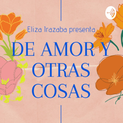 De amor y otras cosas