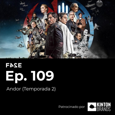 episode Andor (Temporada 2) | Ep. 109 | FASE24 artwork