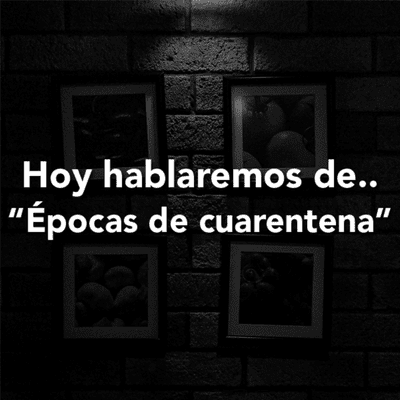 episode Hoy hablemos de: "Épocas de cuarentena" artwork