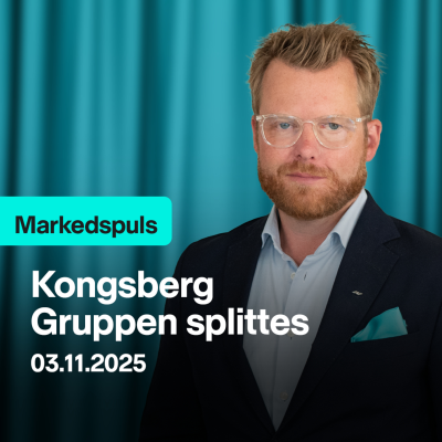 episode Markedspuls - Kongsberg Gruppen splittes artwork