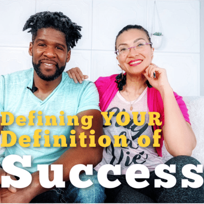 episode Defining YOUR Definition of Success artwork