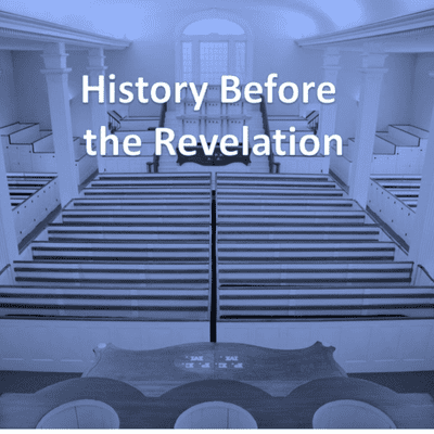 History Before the Revelation