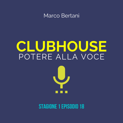 episode Clubhouse, Android e tutte le chat room che stanno nascendo + un libro artwork