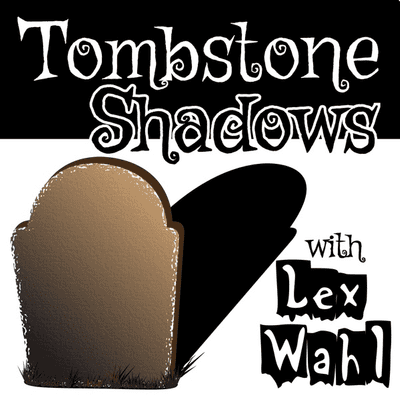 Tombstone Shadows