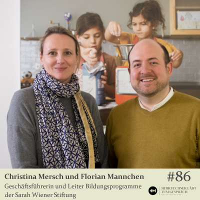 episode #86 Christina Mersch und Florian Mannchen, Sarah Wiener Stiftung artwork