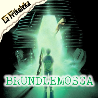 episode 174 - Brundlemosca (1986 - 1989) - Episodio exclusivo para mecenas artwork