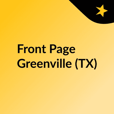 Front Page Greenville (TX)