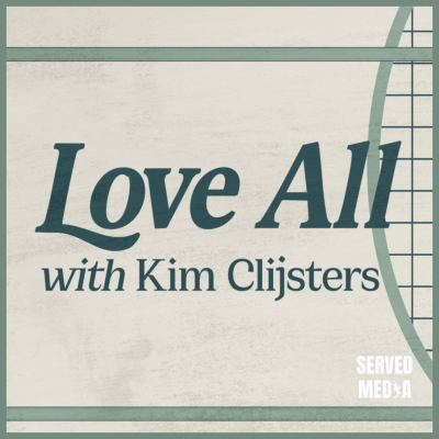 episode Answering Your Roland Garros Questions | Love All w/ Kim Clijsters artwork