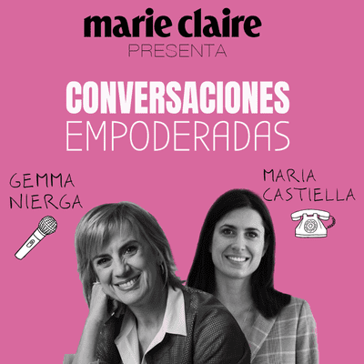 Conversaciones Empoderadas - EP12 María Castiella