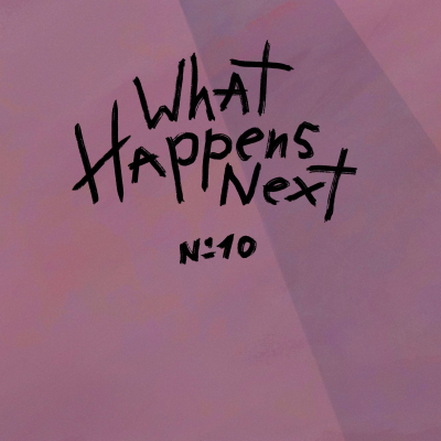 episode Episode 10: What Happens Next artwork