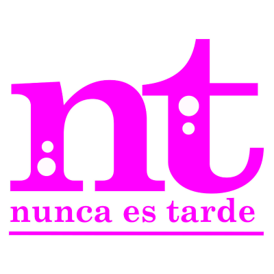 NUNCA ES TARDE