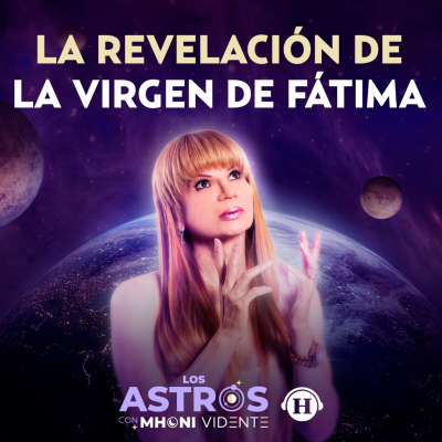 episode Revelaciones y predicciones de la Virgen de Fátima artwork