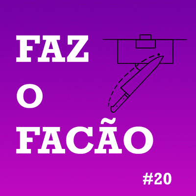 episode Faz o Facão #20- Qual a Importância das Finanças no Futebol? artwork