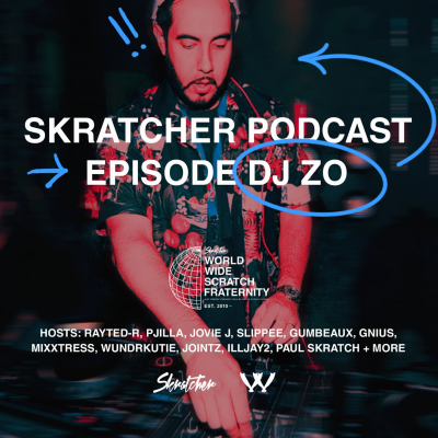 episode Skratcher Podcast S3 - Episode DJ Zo artwork