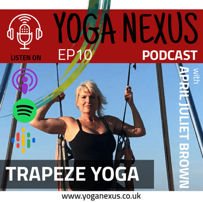 episode Ep10: Yoga Trapeze - Body Balance Benefit artwork