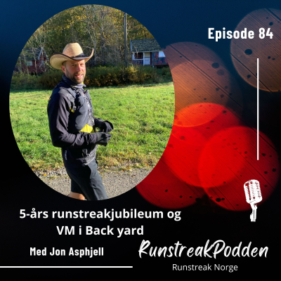 episode #84 - Jon Asphjell: 5 års runstreakjubileum og VM i Back Yard artwork