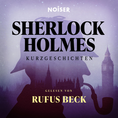 episode Sherlock Holmes Kurzgeschichten - Das Getupfte Band: Teil 1 artwork