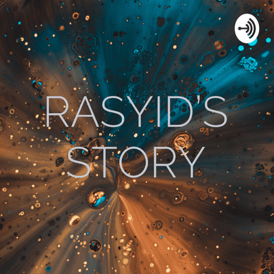 RASYID'S STORY