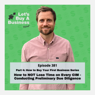 episode Part 4- How to NOT lose time on every CIM - Conducting Preliminary Due Diligence artwork