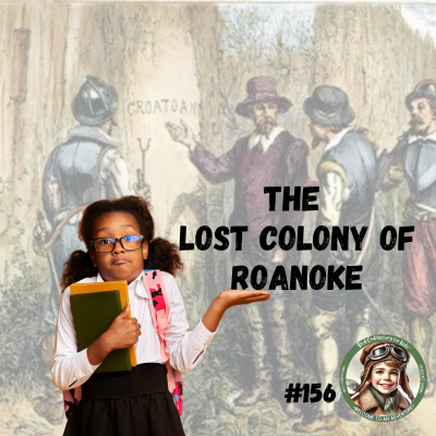 episode The Lost Colony of Roanoke (a special episode for Brownin Hariel) artwork