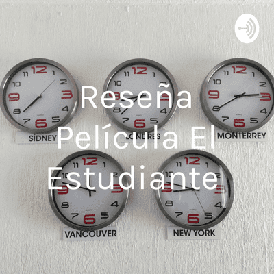 episode Reseña" Película El Estudiante" 👏 artwork