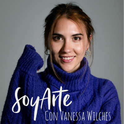 SoyArte con Vanessa Wilches
