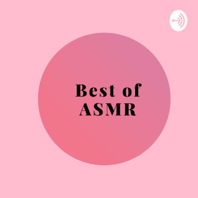 Best of ASMR