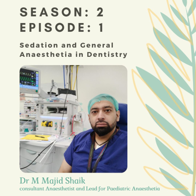 episode Sedation and General anesthesia in Dentistry artwork