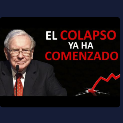 episode 💥Warren BUFFETT se ESTÁ PREPARANDO para una CRISIS como 2008 y la GENTE está IGNORANDO las señales artwork