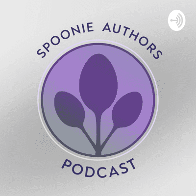 Spoonie Authors Podcast