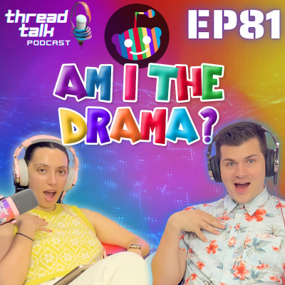 episode EP81: Am I The Drama? artwork