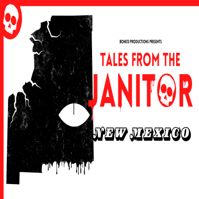 episode Tales from the Janitor: Chilling Urban Legends & Unsolved Mysteries from New Mexico artwork