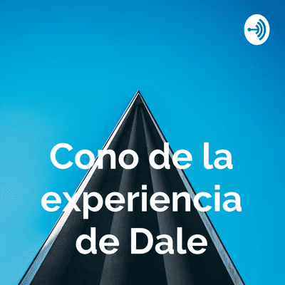 episode Cono de experiencia de Dale artwork