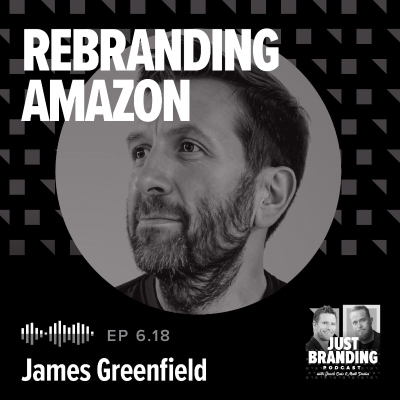 episode S06.EP18 - Transforming Amazon: Behind the Brand Overhaul with Koto (James Greenfield) artwork