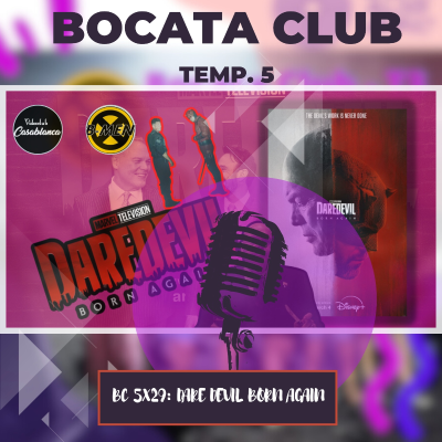 episode BC 5X29 - Dare Devil Born Again - con Yago de Videoclub Casablanca. artwork