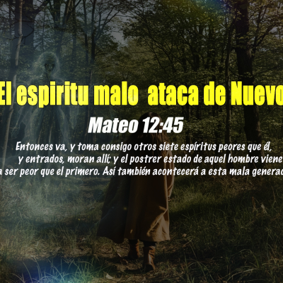 episode El espíritu ataca de nuevo Mateo 12/43/Edgar Calderon/Palabra Ungida artwork